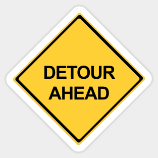 Detour Ahead Warning Sign Sticker